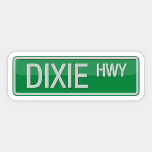 Dixie Highway Road Sign Sticker